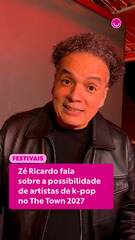 Zé Ricardo fala sobre a possibilidade de artistas de k-pop no The Town 2027
